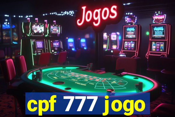 cpf 777 jogo